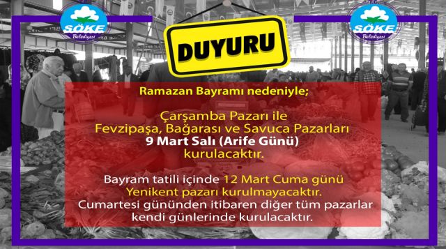 Söke Belediyesi’nden Bayram tatilinde pazaryerleri duyurusu