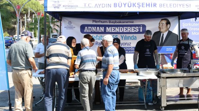 Aydın Büyükşehir Belediyesi’nden Merhum Başbakan Adnan Menderes Anısına Lokma Hayrı 